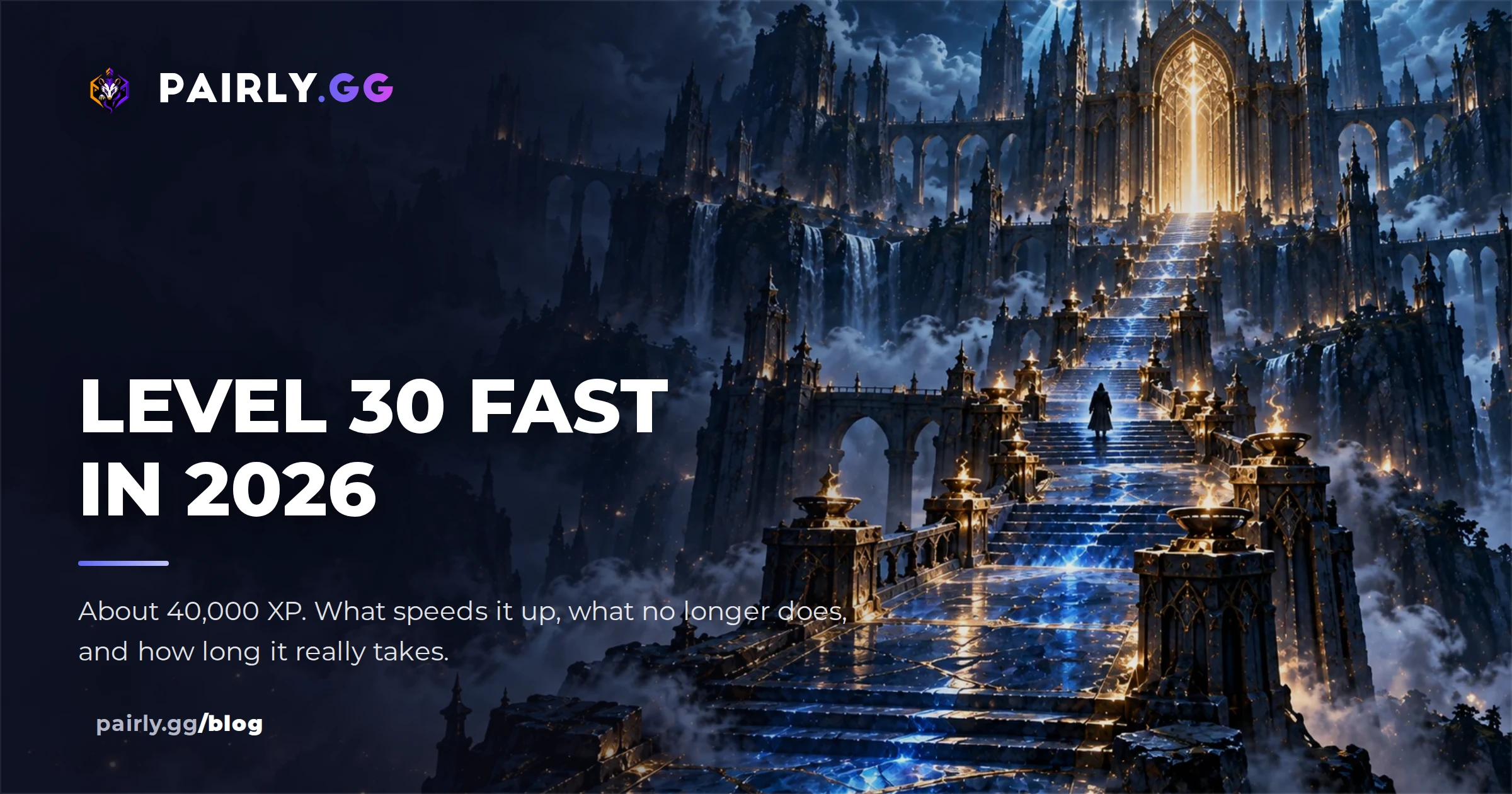 Level It How to Get Level 30 Fast in LoL (2026 XP Math) | Pairly